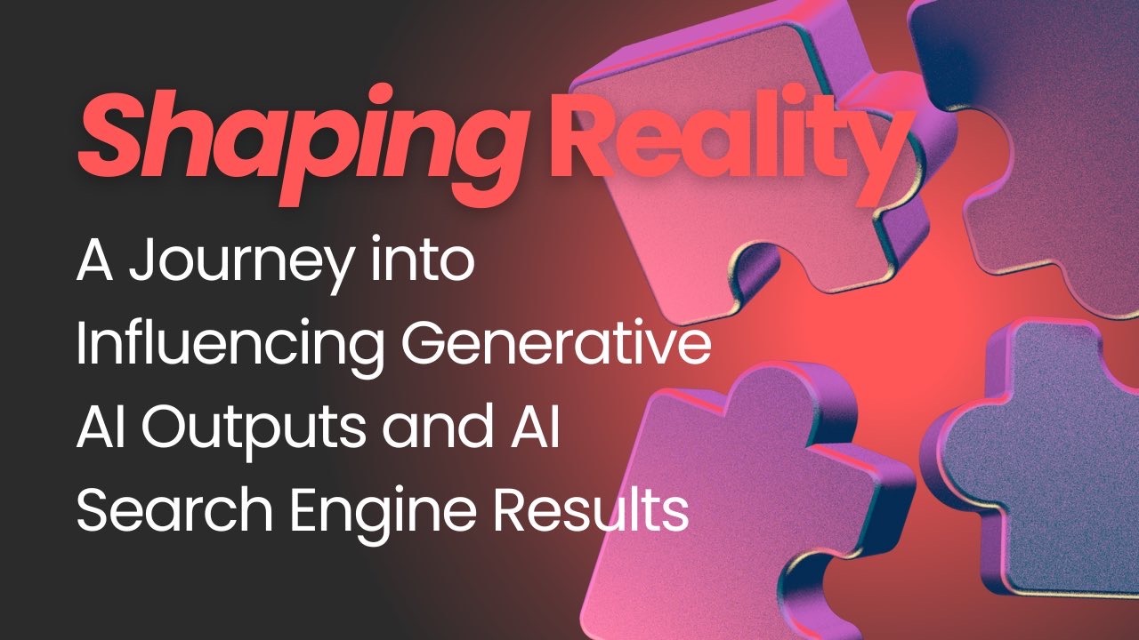 Shaping Reality: A Journey into Influencing Generative AI Outputs and AI Search Engine Results