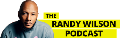 The Randy Wilson Podcast